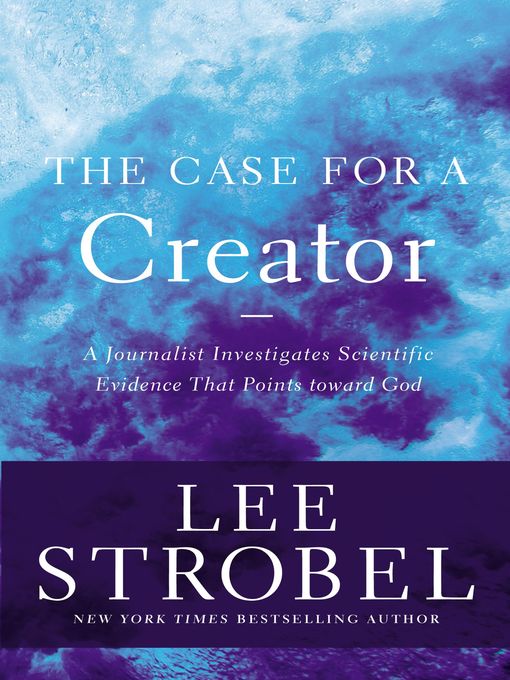 Title details for The Case for a Creator by Lee Strobel - Wait list